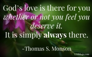 God's love is there for you always.