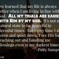 All my trials are easier with God by my side