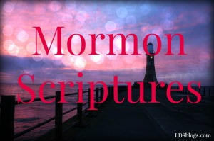 Mormon Scriptures