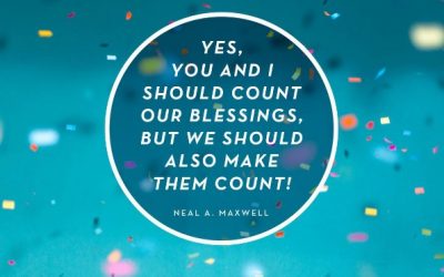 Making Every Single Blessing Count