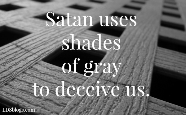 Beware Shades of Gray