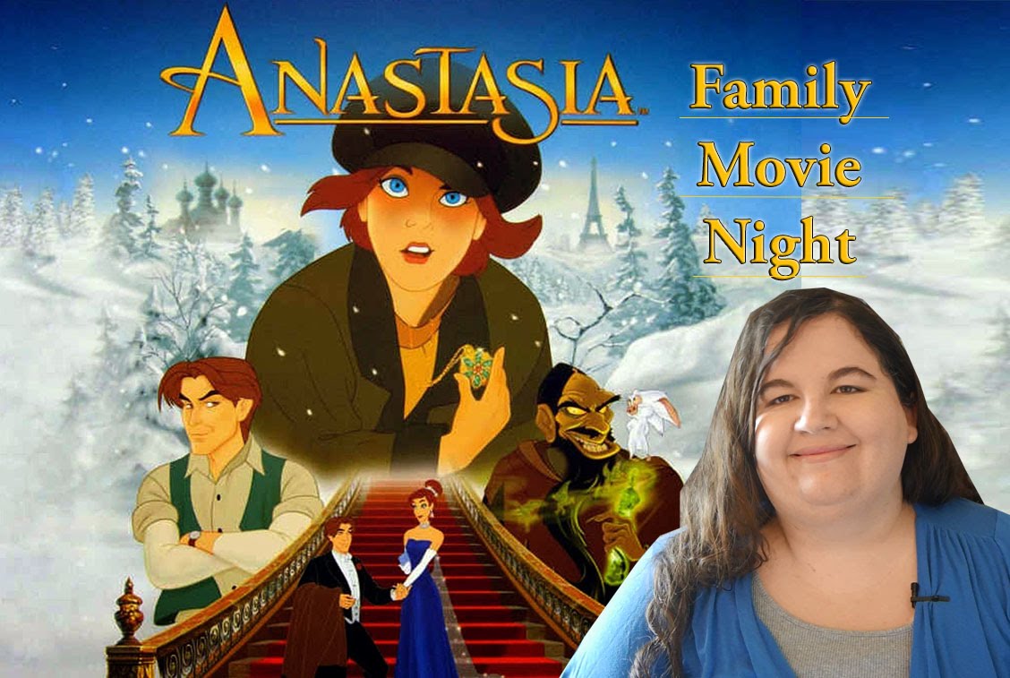Family Movie Night: Anastasia