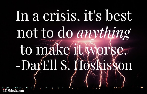 How to Weather A Crisis