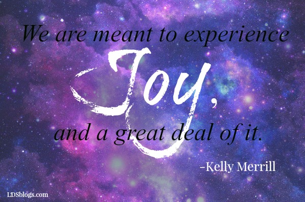 Finding Joy – What We Deserve