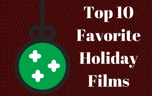 Family Movie Night- Favorite Holiday Films