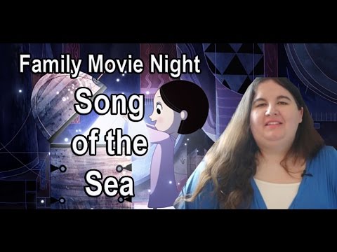 Family Movie Night: Song of the Sea