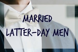 latter-day men